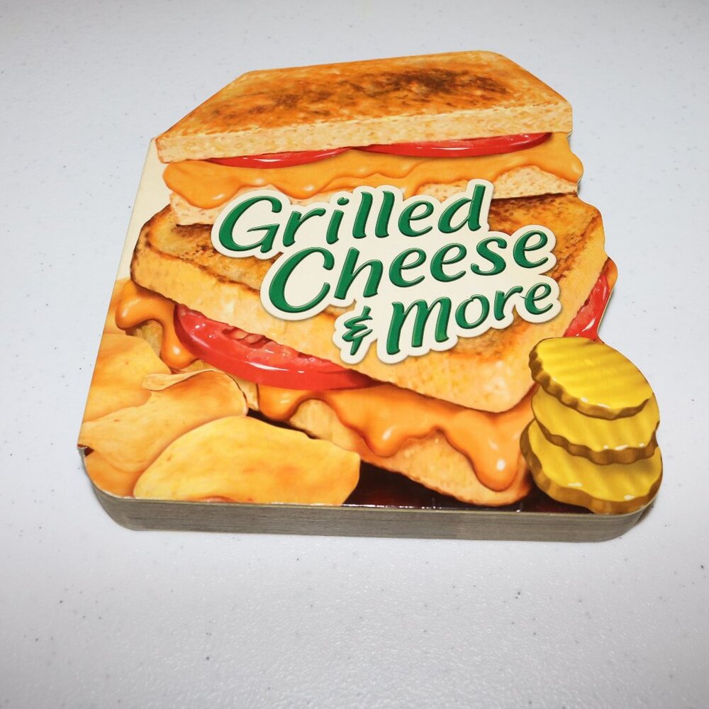 "Grilled Cheese & More" cookbook hardback durable lots of illustrations